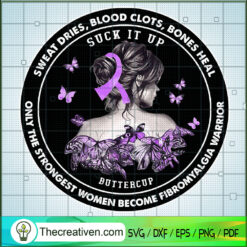 Suck It Up Buttercup SVG, October Girls SVG, Cancer Awareness SVG