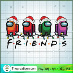 Among Us Frends Christmas SVG, Among Us Christmas SVG, Among Us SVG