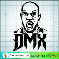 Earl Simmons Angry DMX SVG, DMX SVG, Dark Man XThe Ruff Ryder SVG