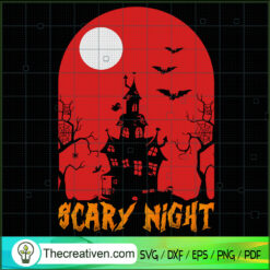 Scary Night SVG, Abandoned Mansion SVG, Halloween SVG