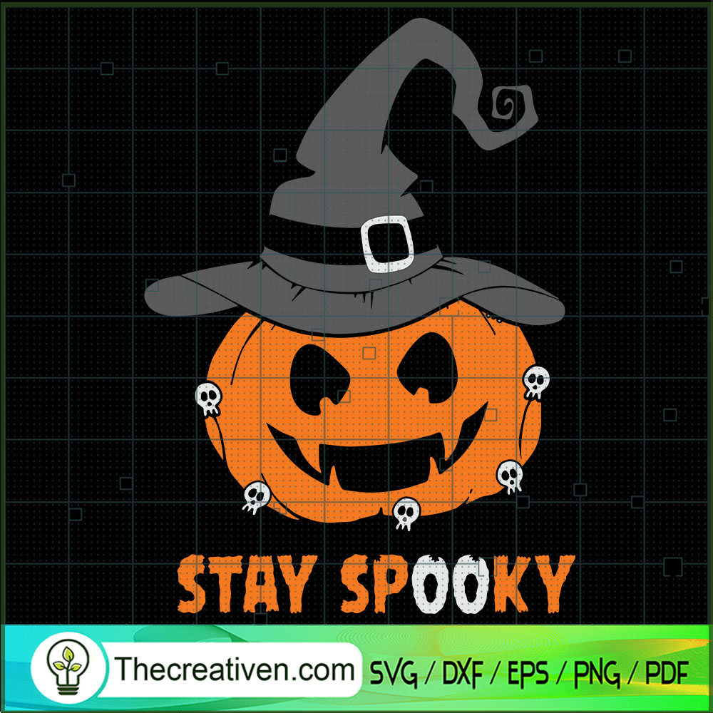 Stay Spooky SVG, Pumpkin Halloween SVG, Witch Hat Halloween SVG 1 Stay Spooky SVG, Pumpkin Halloween SVG, Witch Hat Halloween SVG