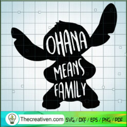 Ohana Means Family SVG, Stitch SVG, Cute Cartoon Characters SVG