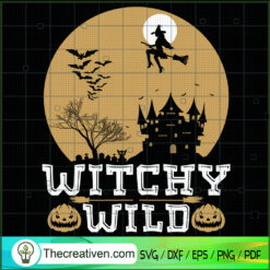 Witchy Wild SVG, Pumpkin SVG, Halloween SVG