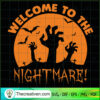 Welcome To The Nightmare SVG, Zombie Nightmare SVG, Halloween SVG 3 173 copy 6