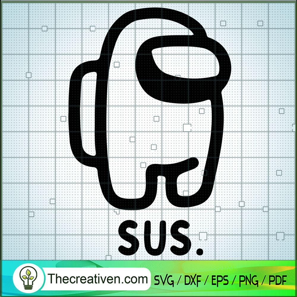 Among Us Sus SVG, Impostor SVG, Gaming SVG 1 Among Us Sus SVG, Impostor SVG, Gaming SVG