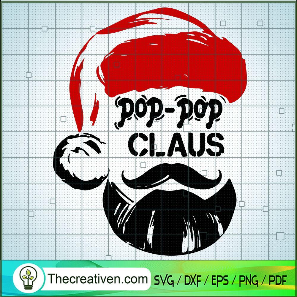 Pop-Pop Claus SVG, Santa Claus SVG, Christmas SVG 1 Pop-Pop Claus SVG, Santa Claus SVG, Christmas SVG