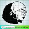 Black Queen SVG, Beautiful Hair SVG, Afro Woman SVG