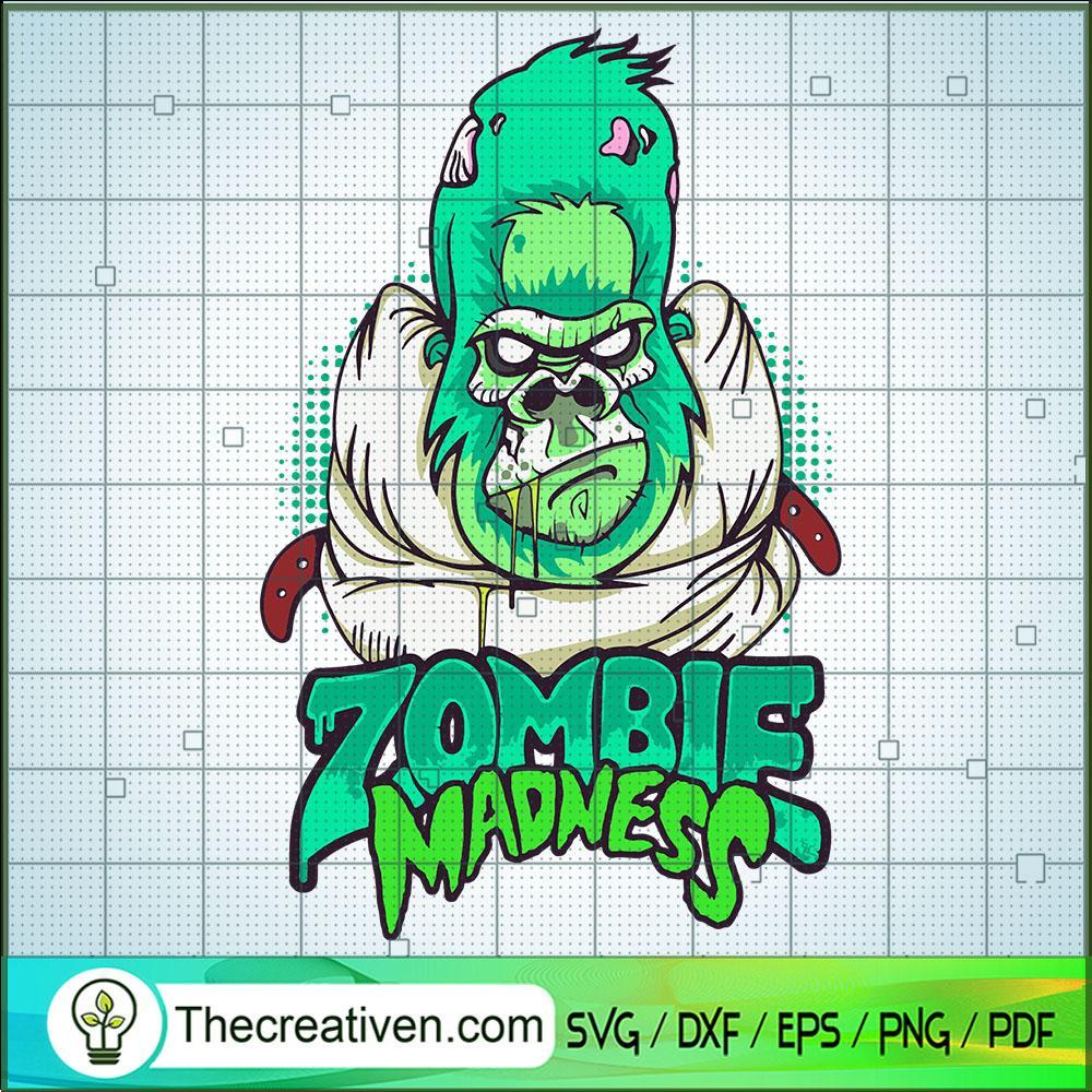 Zombie Madness SVG, Halloween SVG, Zombie SVG 1 Zombie Madness SVG, Halloween SVG, Zombie SVG