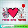 Peace Love Pennywise SVG, Horror Characters SVG, Halloween SVG