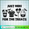 Just Here For The Treats SVG, Halloween Cups SVG, Disney SVG 3 1535 copy