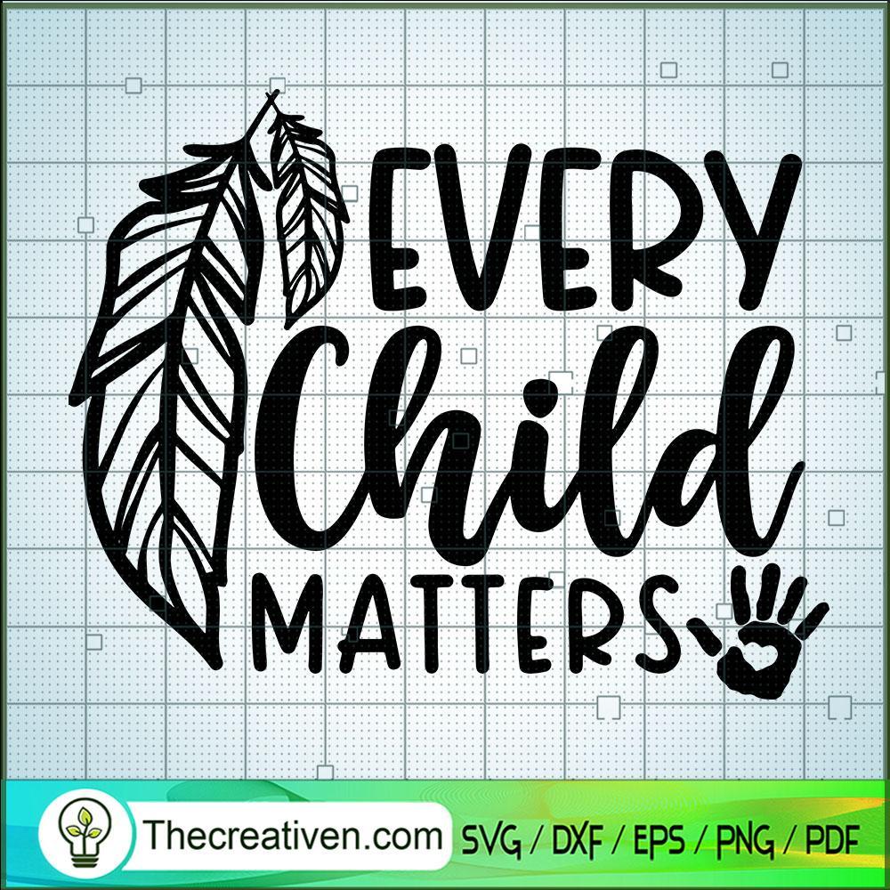 Every Child Matters SVG, Children SVG, Quotes SVG 1 Every Child Matters SVG, Children SVG, Quotes SVG