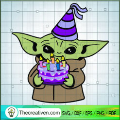 Baby Yoda Birthday SVG, Baby Yoda SVG, Happy Birthday SVG