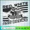 Red, White And Brews SVG, Drink Beer SVG, USA Flag SVG 2 1415 copy