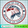 Home Of The Free Because Of The Brave SVG, Eagle SVG, America SVG 2 1373 copy