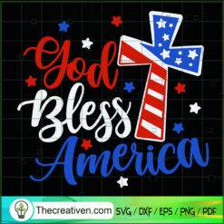 God Bless America SVG, 4th of July SVG, Patriot Day SVG