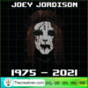 Joey Jordison 1975-2021 SVG, R.I.P Joey SVG, Rest In Peace SVG 3 185 copy 1