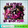 In October We Wear Pink Horr SVG Cut File for Cricut 3 118 copy 2