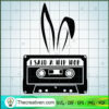 I Said A Hip Hop Boy Easter SVG, Easter SVG, Boy SVG