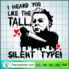 I Heard You Like The Tall Si SVG Cut File for Cricut Design 52936