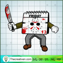 Jason Voorhees Friday 13 SVG, Horror Characters SVG, Halloween SVG
