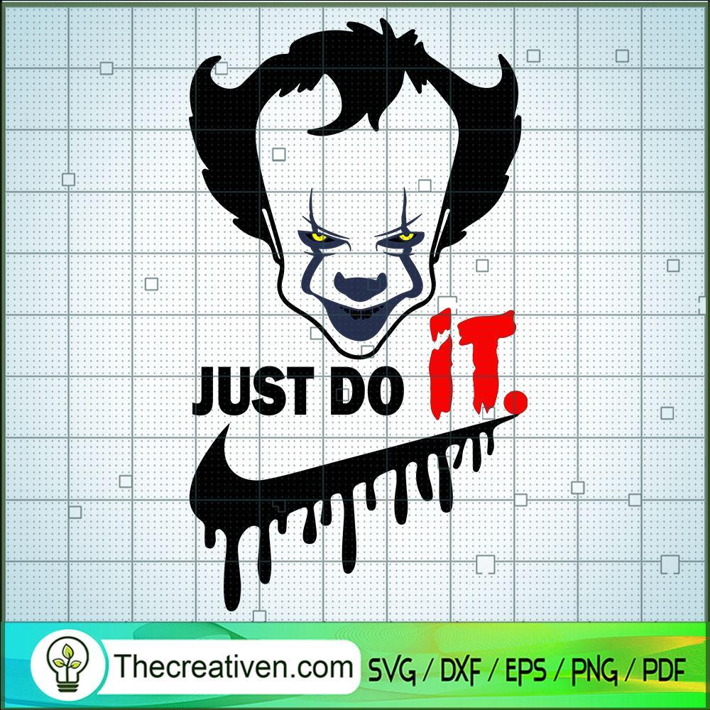 Pennywise Just Do It SVG, Pennywise SVG, Halloween SVG 1 Pennywise Just Do It SVG, Pennywise SVG, Halloween SVG