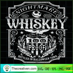 Nightmare High Grade Whiskey SVG Cut File for Cricut & Silhouette