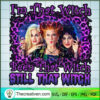 I'm That Witch Been That Wit SVG Cut File for Cricut 3 122 copy 2