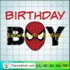 Birtday Boy Spider Man SVG, Spider Man SVG, Marvel SVG 2 165