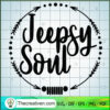 Jeepsy Soul SVG, Jeep Car SVG, Jeep SVG