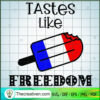 Tastes Like Freedom SVG, Red White Blue Color SVG, Ice Cream SVG 2 134 copy 1