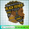 Black Father Hard-Working SVG, Black People SVG, Juneteenth SVG