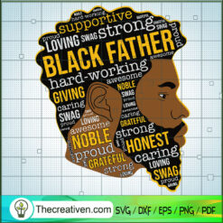 Black Father Hard-Working SVG, Black People SVG, Juneteenth SVG