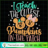 I Teach The Cutest Pumpkins In The Pat SVG Cut File fo Design 50780 2 117 copy