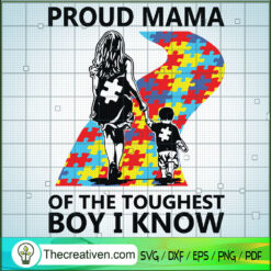 Proud Mama Of The Toughest B SVG Cut File for Cricut