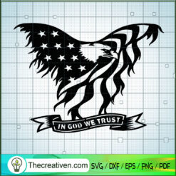 In God We Trust SVG, USA Eagle SVG, USA Flag SVG