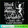 Black Girl Magic Sprinkle Th SVG Cut File for Cricut