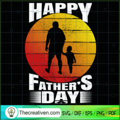 Happy Father's Day SVG, Dad In My Life SVG, Love Dad SVG