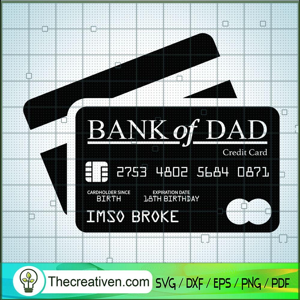 Bank Of Dad SVG, Atm Card SVG, Father SVG 1 Bank Of Dad SVG, Atm Card SVG, Father SVG