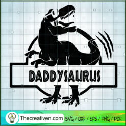 Daddysaurus SVG, Dinosaurus SVG, T Rex SVG