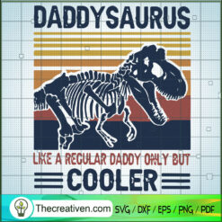 Daddysaurus Like A Regular D SVG Cut File for Cricut