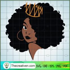 Black Queen SVG, Afro Women SVG, Africa Women SVG