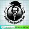 Darkness There And Nothing More SVG Cut File for Cricut & Silhouette 3 610 copy