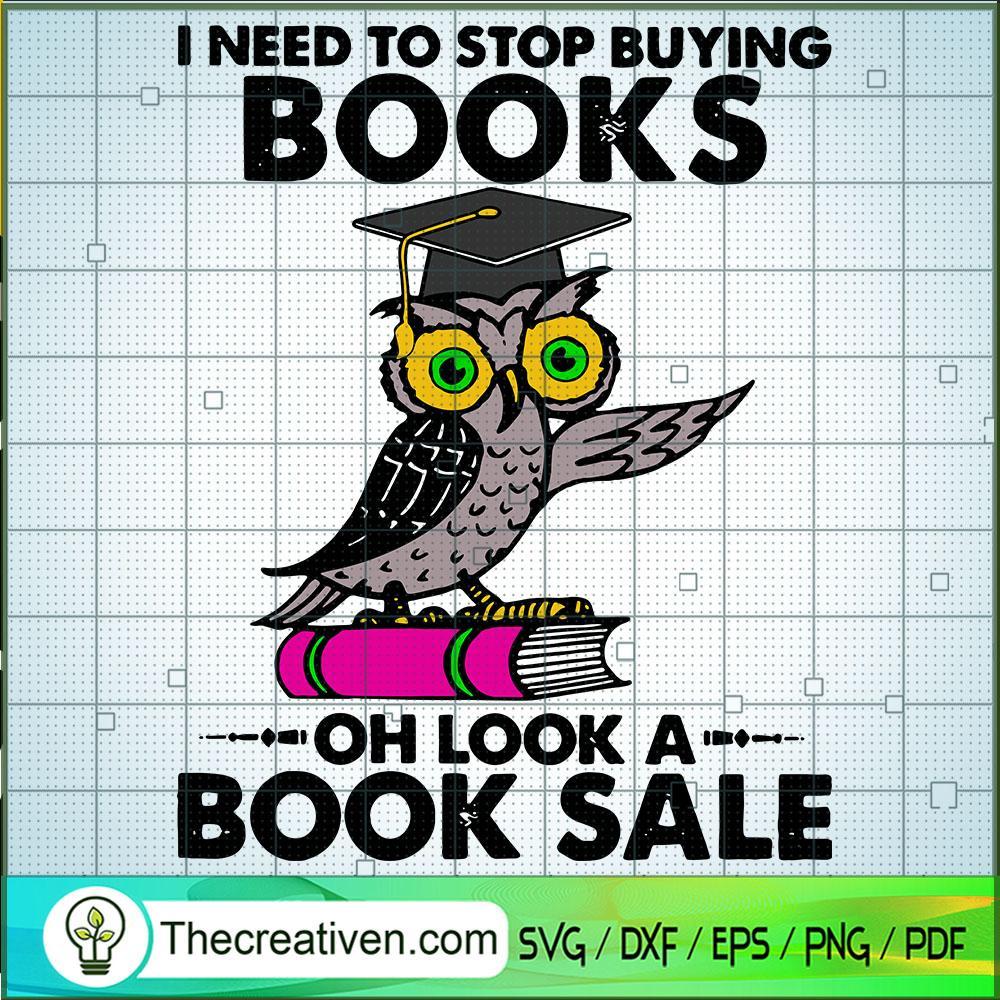 I Need To Stop Buying Books SVG Cut File for Cricut & Silhouette 1 I Need To Stop Buying Books SVG Cut File for Cricut & Silhouette