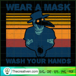 Wear A Mask Wash Your Hand SVG Cut File for Cricut & Silhouette