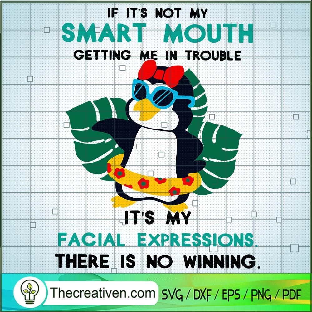 If It's Not My Smart Mouth G SVG Cut File for Cricut 1 If It's Not My Smart Mouth G SVG Cut File for Cricut