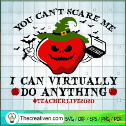 You Can't Scare Me I Can Vir SVG Cut File for Cricut