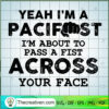Yeah I'm A Pacifist SVG Cut File for Cricut & Silhouette 2 464 copy