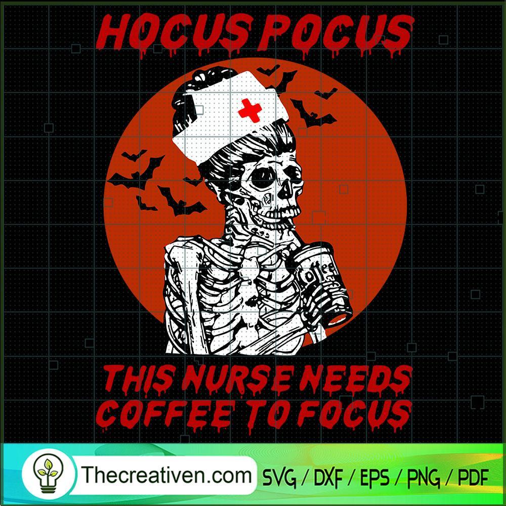 Hocus Pocus This Nurse Needs Coffee To SVG Cut File fo Design 49758 1 Hocus Pocus This Nurse Needs Coffee To SVG Cut File fo Design 49758