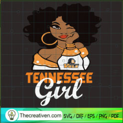 Black Girls Tenessee SVG Cut File for Cricut & Silhouette