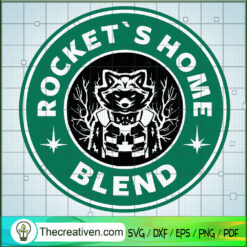 Rocket's Home Blend SVG Cut File for Cricut & Silhouette
